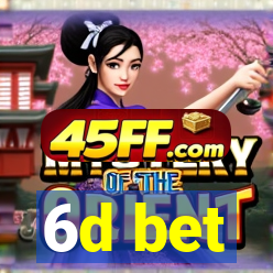 6d bet